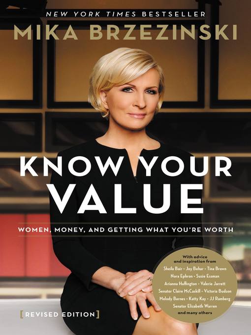 Title details for Know Your Value by Mika Brzezinski - Wait list